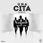 Alkilados Ft. J Alvarez, El Roockie Y Nicky Jam - Una Cita MP3