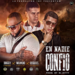 Doggy Ft Wambo El MafiaBoy y Osquel The Prophecy - En Nadie Confio MP3