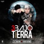Lil Santana Ft. Kendo Kaponi - 3 Bajo Tierra MP3