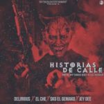 Delirious Ft. El Che, Sko El Geniako Y Jey Dee - Historias De Calle MP3